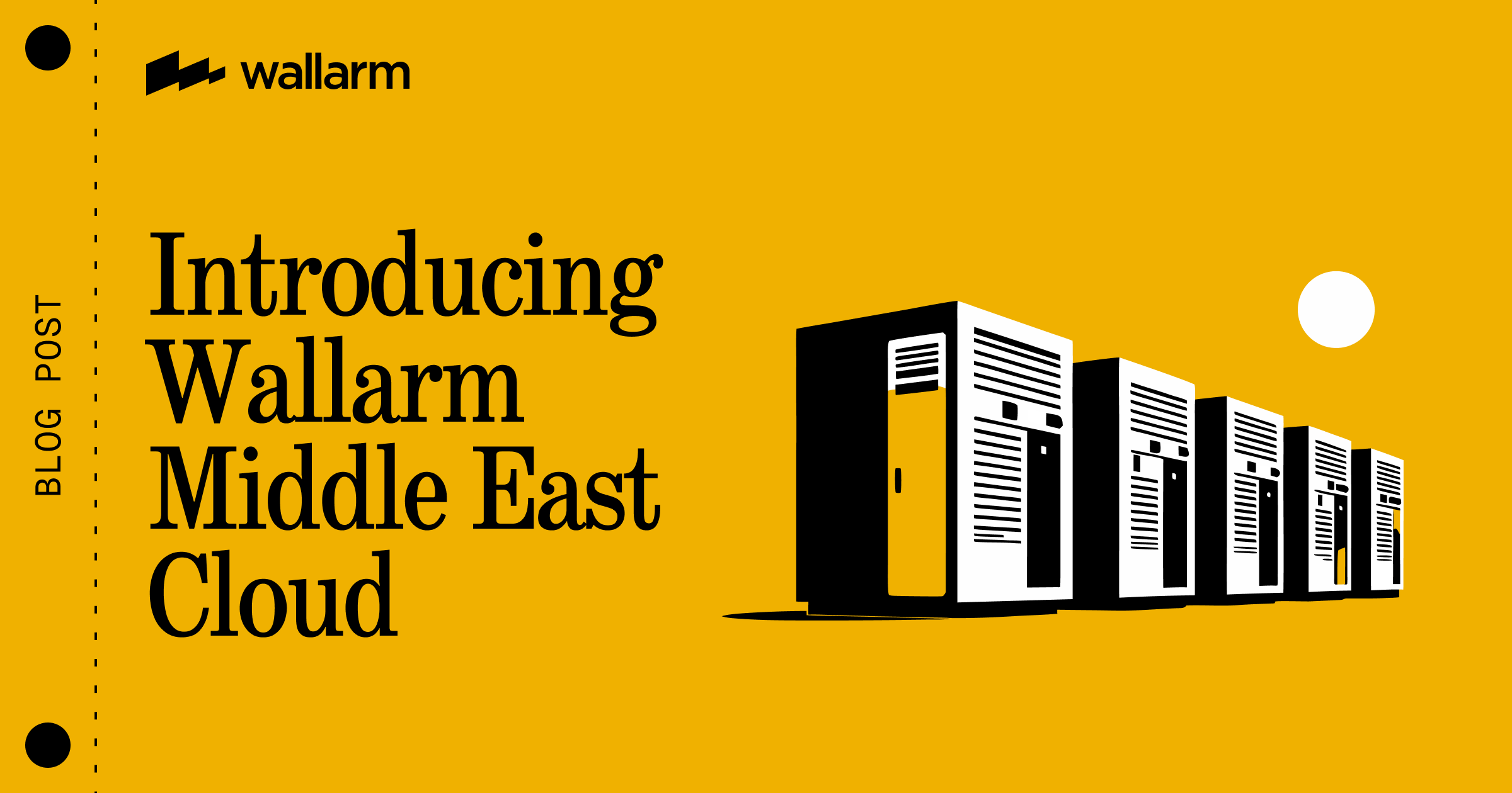 Introducing Wallarm Middle East Cloud: Built for Data Residency ...